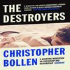 The Destroyers by Christopher Bollen Paperback Book 9781471136207