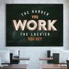 Cu cât muncești mai mult, cu atât devii mai norocos - Citate inspiraționale pentru birou, Artă de perete pe pânză, Alb-negru, Afirmații pozitive, Decor de perete