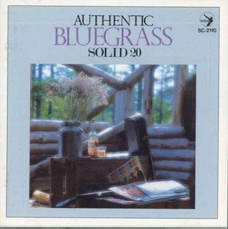 

CD VARIOUS - Authentic Bluegrass Solid20 SC2110 OMAGATOKI Japan Country Used