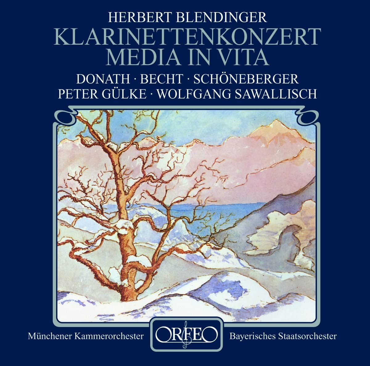 

CD BLENDINGER, H. - MEDIA IN VITA OP.35/KL C006061A Orfeo 2006 Germany Classical Used