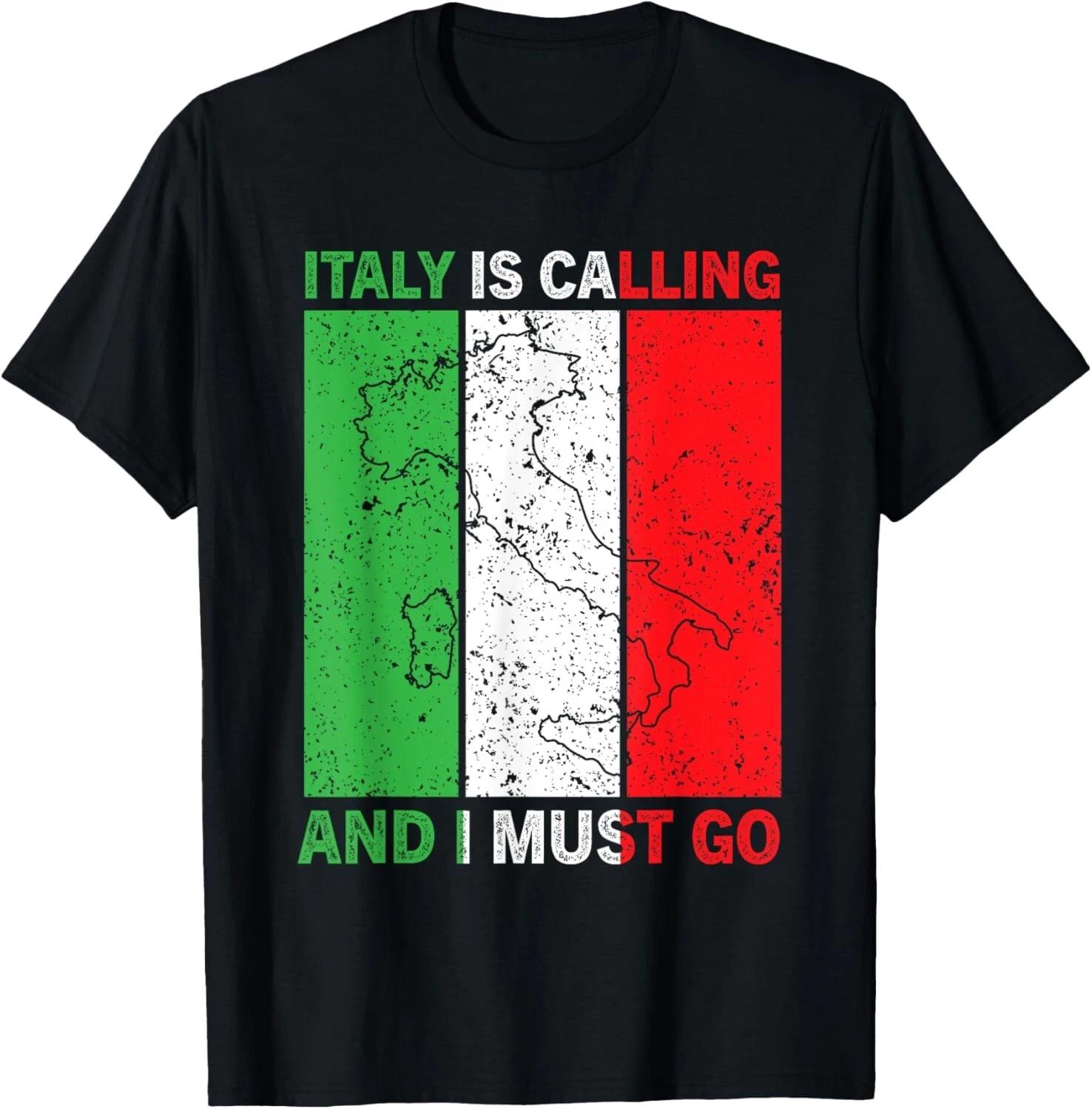 

Italy Is Calling and I Must Go Funny Vacation Country Tee Gift Unisex T-Shirt S