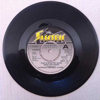 7-Zoll Schallplatte PATRICK CAMPBELL-LYONS - Das hat mein Guru gestern Abend gesagt WOT12PROMO The Electric Re 1977 UK Pop Gebraucht