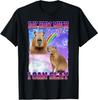 Idk How Much Longer I Can Slay Capybara T-Shirt