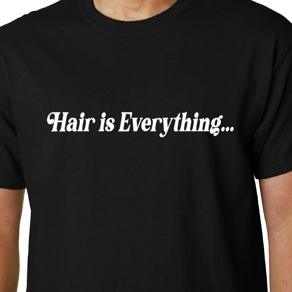 Hair Is Everything TShirt Fleabag Anthony Claire Phoebe Waller Funny Geek Quote S