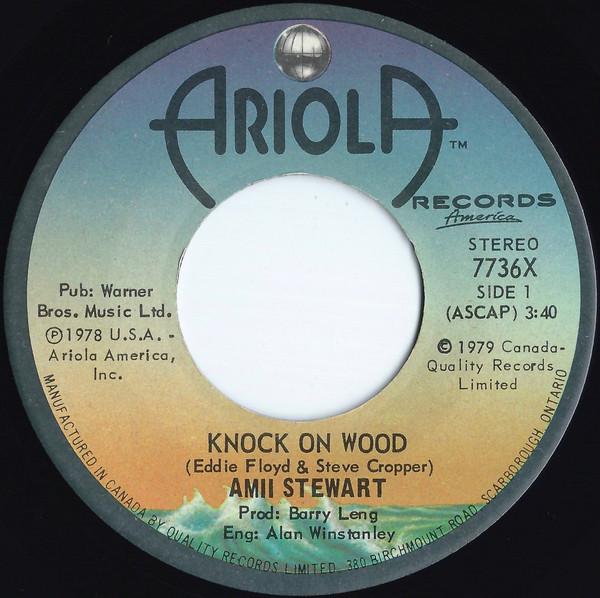 

7inch Record AMII STEWART - Knock On Wood 7736X Ariola Records 1979 Canada Pop Used