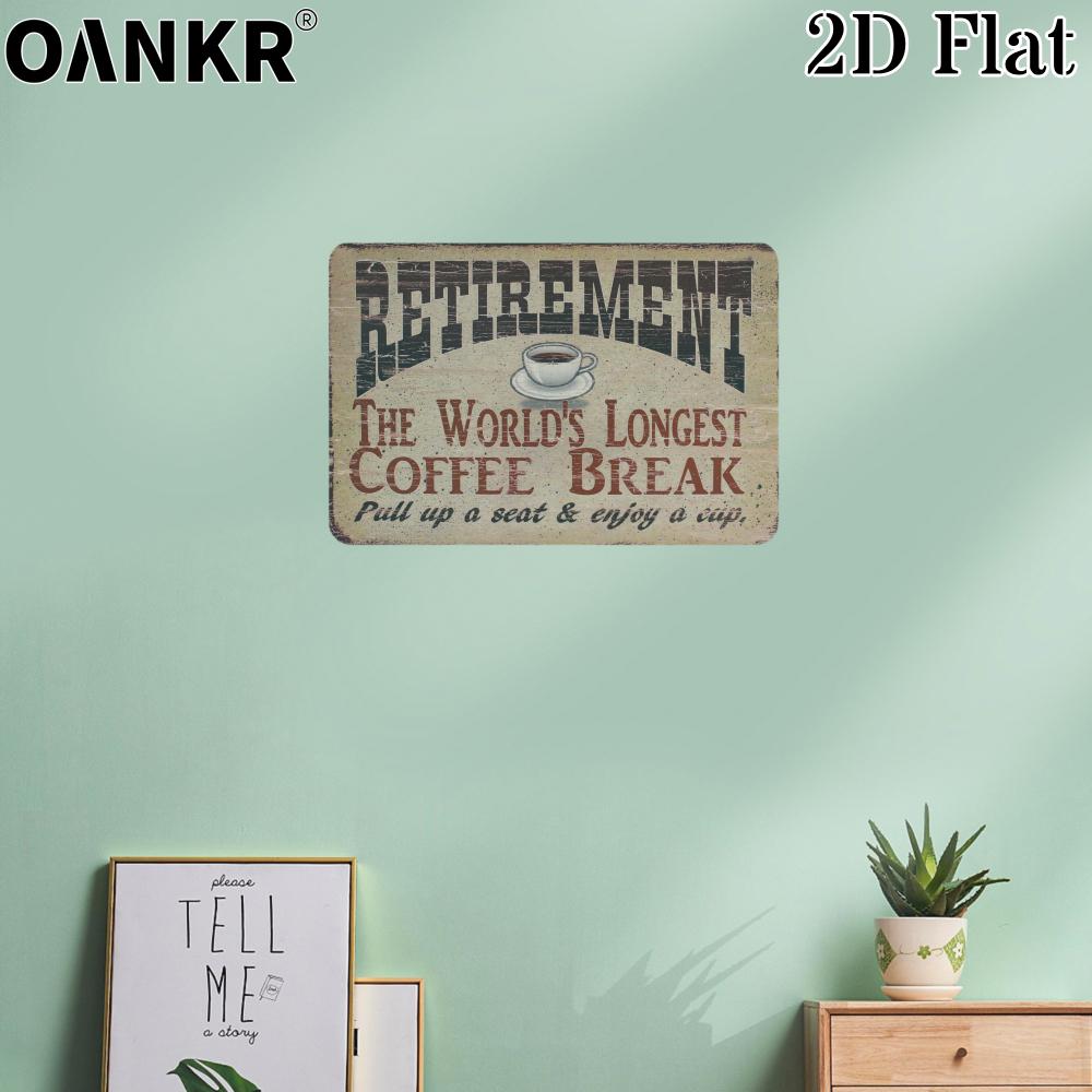 Vintage Coffee Poster Metal Tin Sign Retirement World Longest Coffee Break Metal Signs for Cafe Bar Home Wall Decor Plaque 20x30cm(7.8x11.8inch)