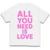 All You Need Is Love Kids T Shirt