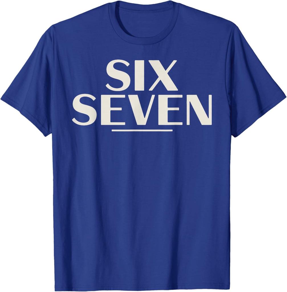Six Seven 6 7 Meme Funny Gen Alpha Slang Unisex T-Shirt