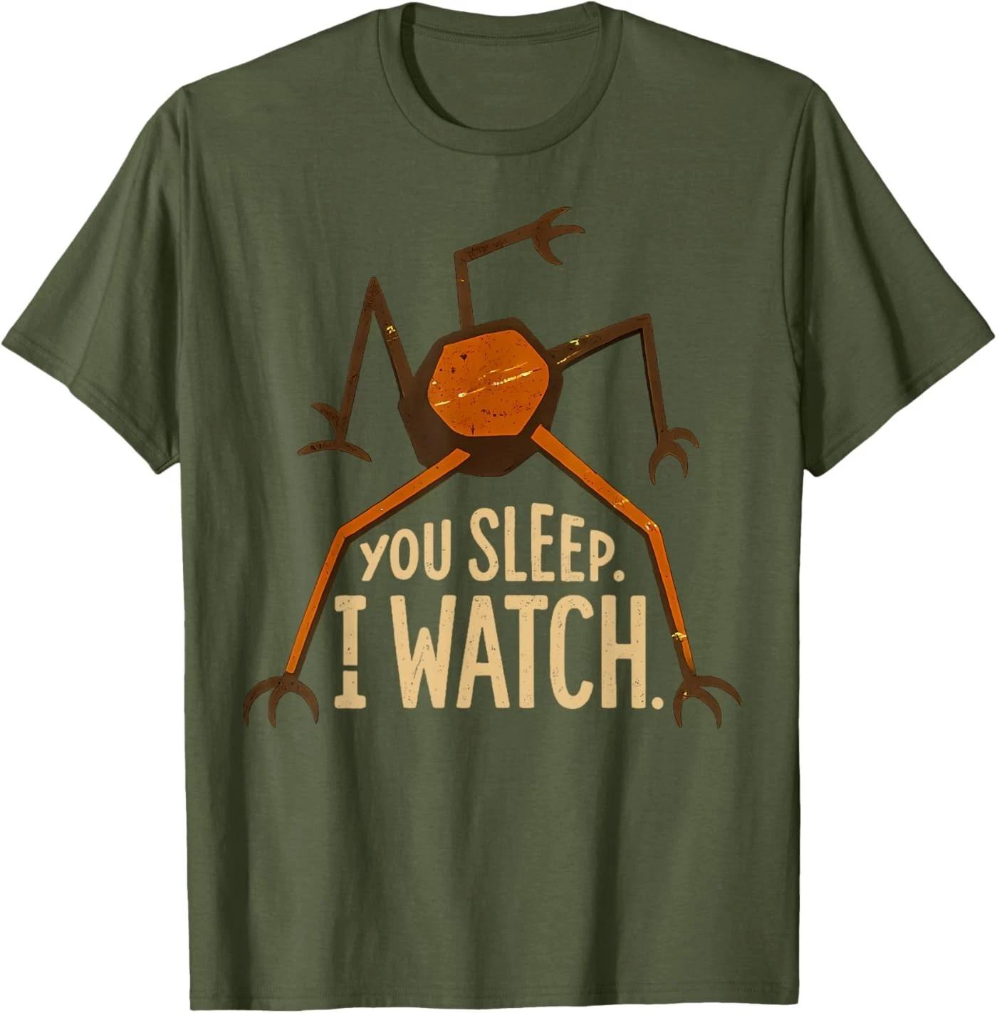 You Sleep I Watch T-Shirt 4XL