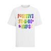 Positive Fucking Vibes Rainbow Party Peace Funny Oversized Womens T-Shirt