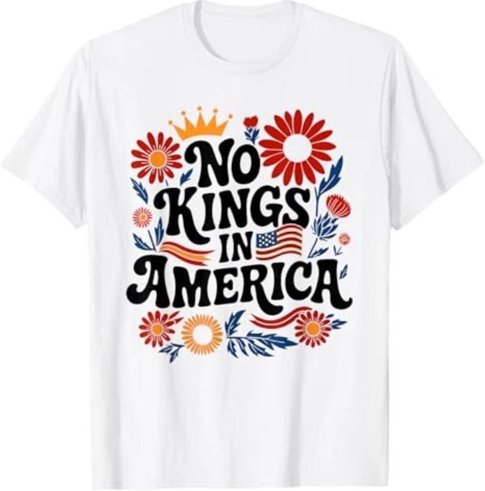 No King in America Shirt Men Women Floral 4th July No Kings T-Shirt 2XL