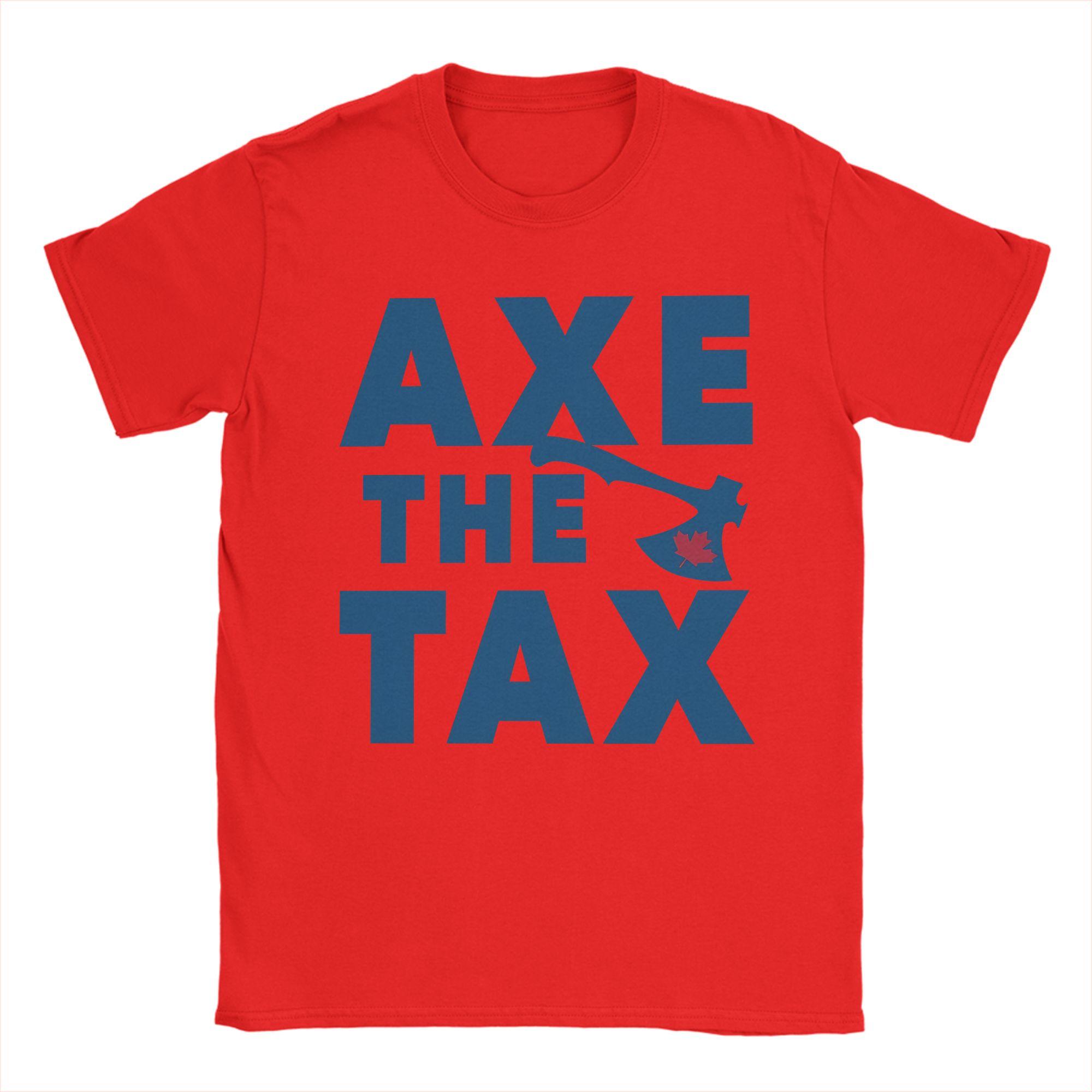Unisex Women Graphic Printed AXE THE TAX T Shirt Tee 100 Cotton Tshirts Clothing S