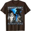 Funny Shirts Human By Chance Alpha By Choice Wolf Meme Tees T Shirts for Men