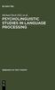The Psycholinguistic Studies In Language Processing Book