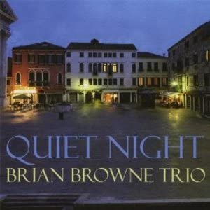 

CD BRIAN BROWNE - Quiet Night BB0107 Non Japan Jazz Used