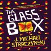 The Glass Box by J. Michael Straczynski Paperback Book 9781803364223