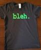 Bäh. Neon Lustiges T-Shirt Tee schwarz Unisex