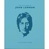 The Little Book of John Lennon: In His Own Words (The Little Books of Music, 4)
