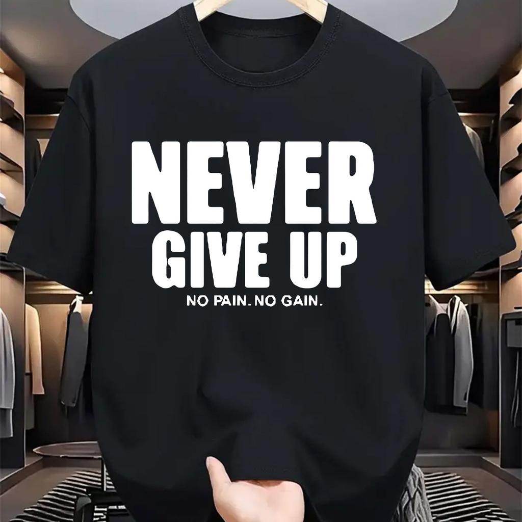 Unisexs Pure Cotton Fashionable Casual Loose Sports Never Give Up Letter Pattern Printed Round Neck Short Sleeved Tshirt Top