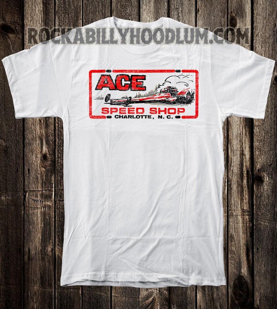 

Retro Hot Rod Tee T Shirt Drag Race Speed Shop Ace Charlotte NC 3XL