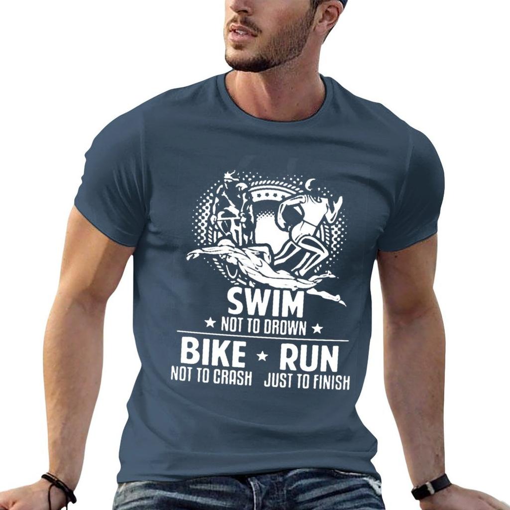Triathlon Just To Finish TShirt black cotton tshirt plain for Unisex package cotton t shirt pack Unisex t shirt cotton 100 Tshirt