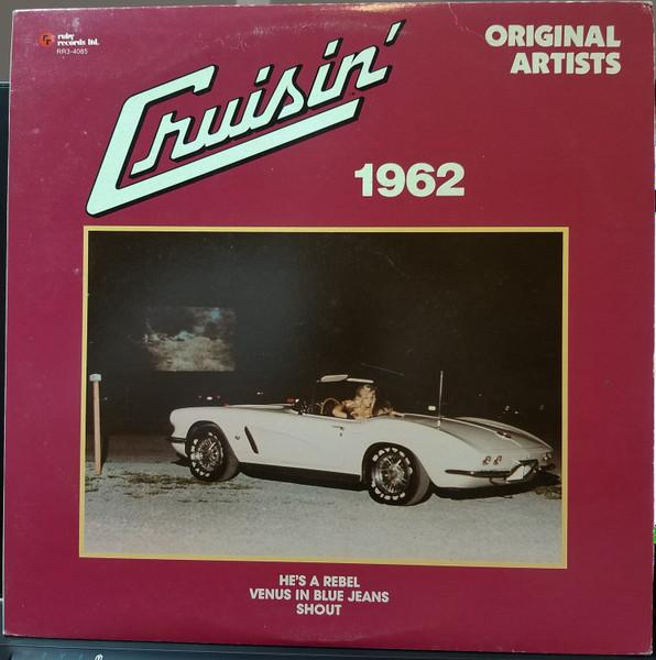 Виниловая пластинка РАЗЛИЧНЫЕ Cruisin 1962 RR34085 Ruby Records Li 1981 Канада Рок Б/у