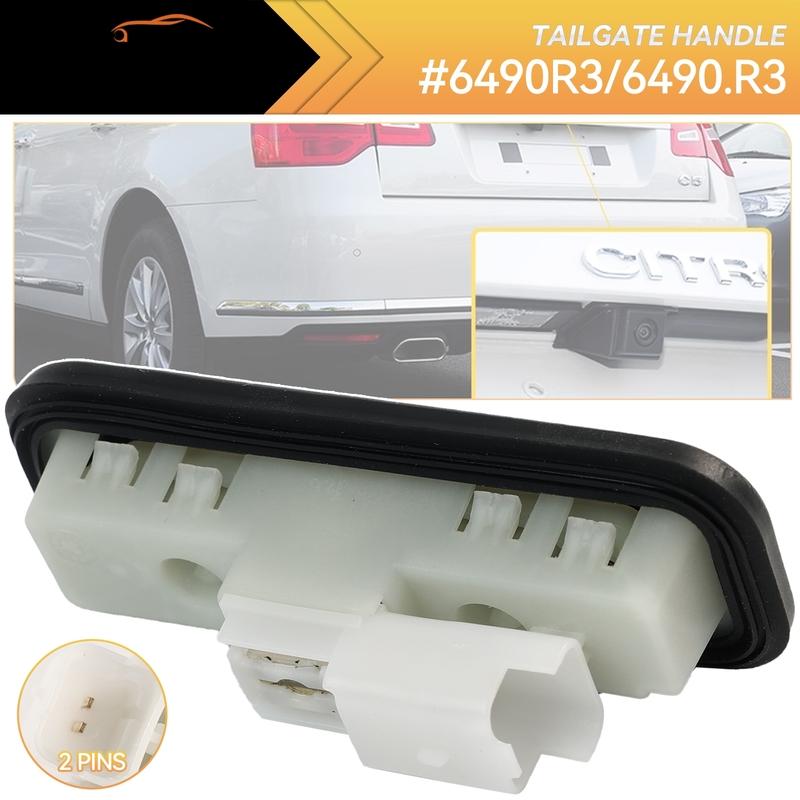 

Trunk Door Switch Tailgate Handle 6490R3 For Citroen C2 C4 C5 C6 Peugeot 1007 207 308 508 3008 RCZ 2004-