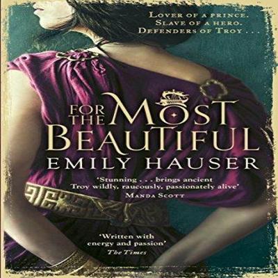 For The Most Beautiful by Emily Hauser Paperback Book 9781784160654