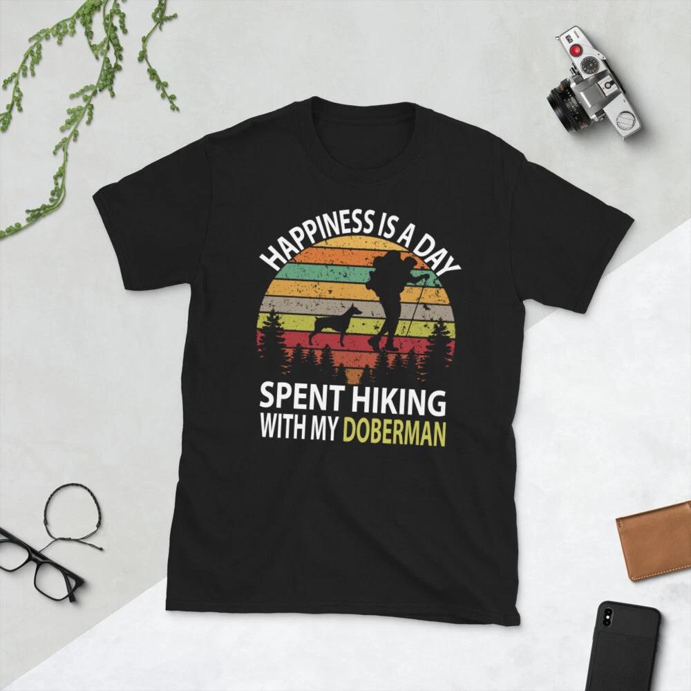Happiness is a Day Spent Hiking With My Doberman Dog Hiking T-Shirt L