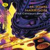 Il Dispositivo Centauri di M. John Harrison Libro tascabile 9781857989977
