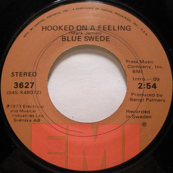 

7inch Record BLUE SWEDE Hooked On A Feeling 3627 EMI 1973 US Rock Used