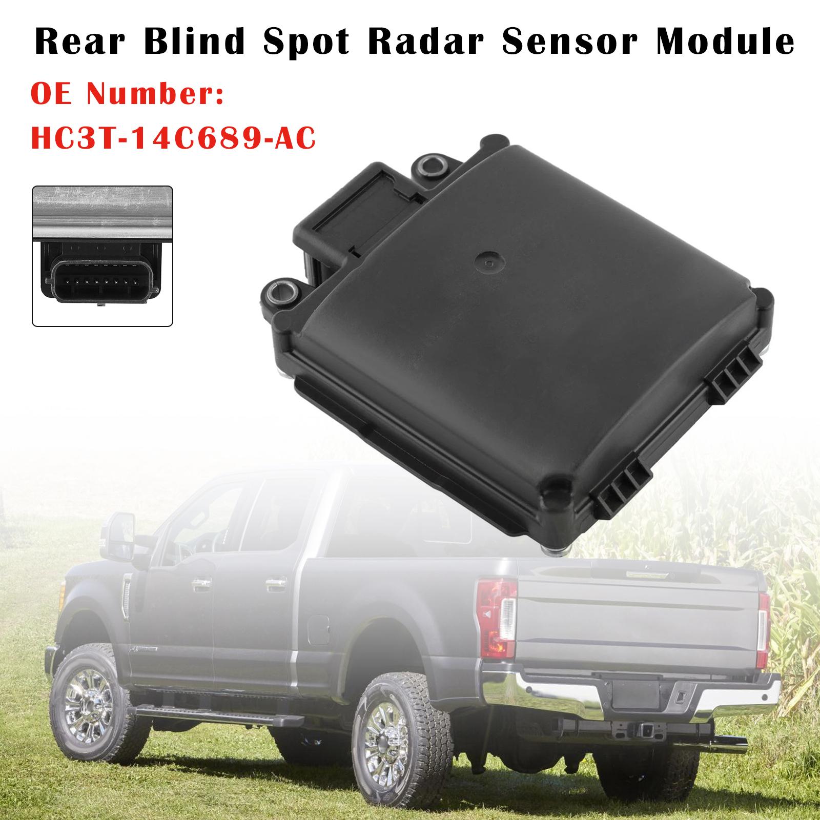 Rear Blind Spot Radar Sensor Module HC3T-14C689-AC For F-150 F-250 F-350 2017