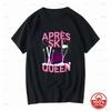 Funny Apres Ski Skiing Winter Sports Party Ladies Crewneck Soft 100 Cotton Loose Tshirt Long Sleeves Vintage Washed Breathable