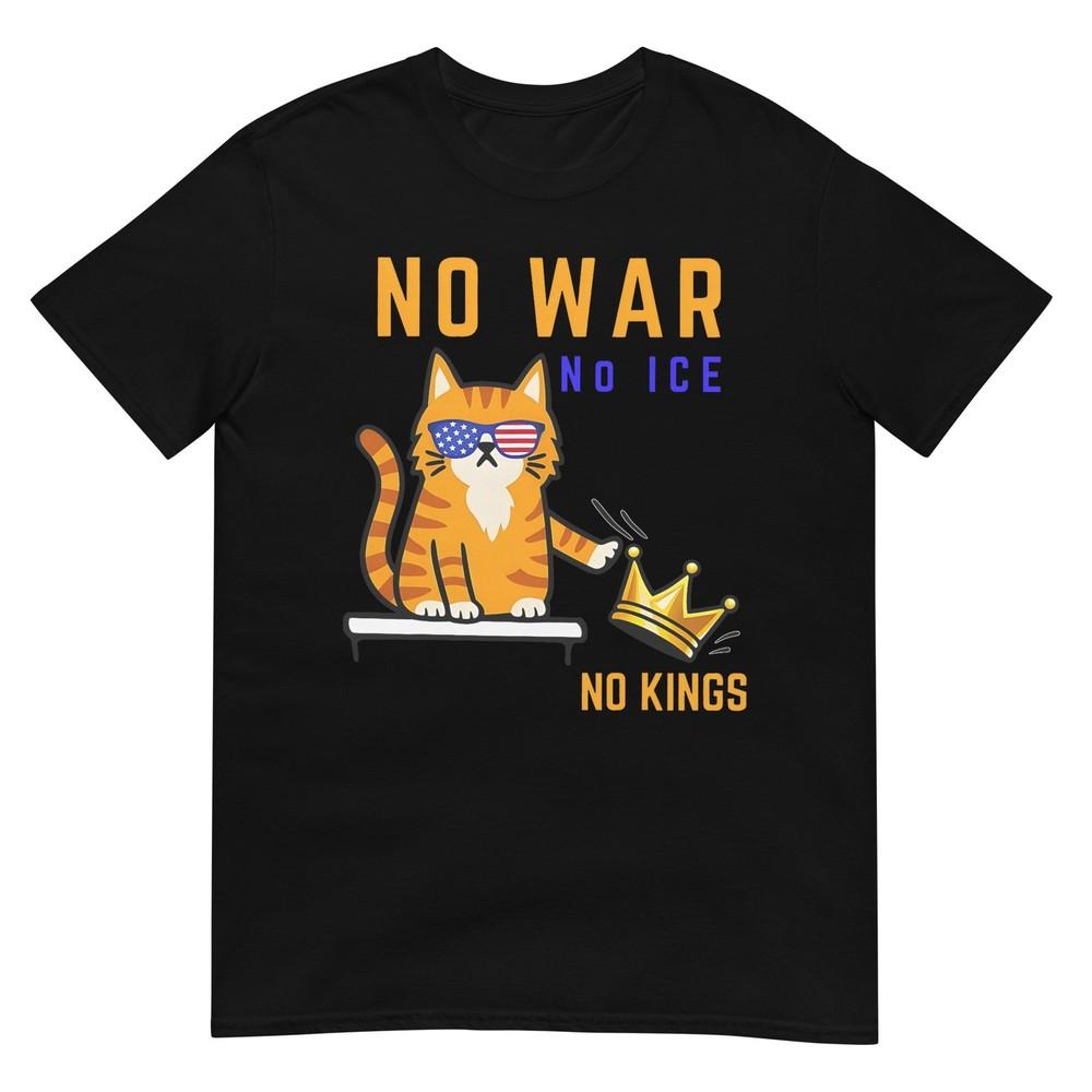 No Kings No Ice No Wars Cat Quote Tshirt
