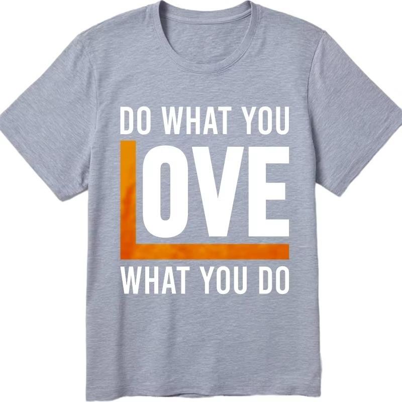 Fashion Tshirt Workout for Him Short Sleeve T Shirt Black Do What You Love What You Do Everyday Man Minimalist Teeshirt