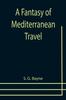 The A Fantasy of Mediterranean Travel Book