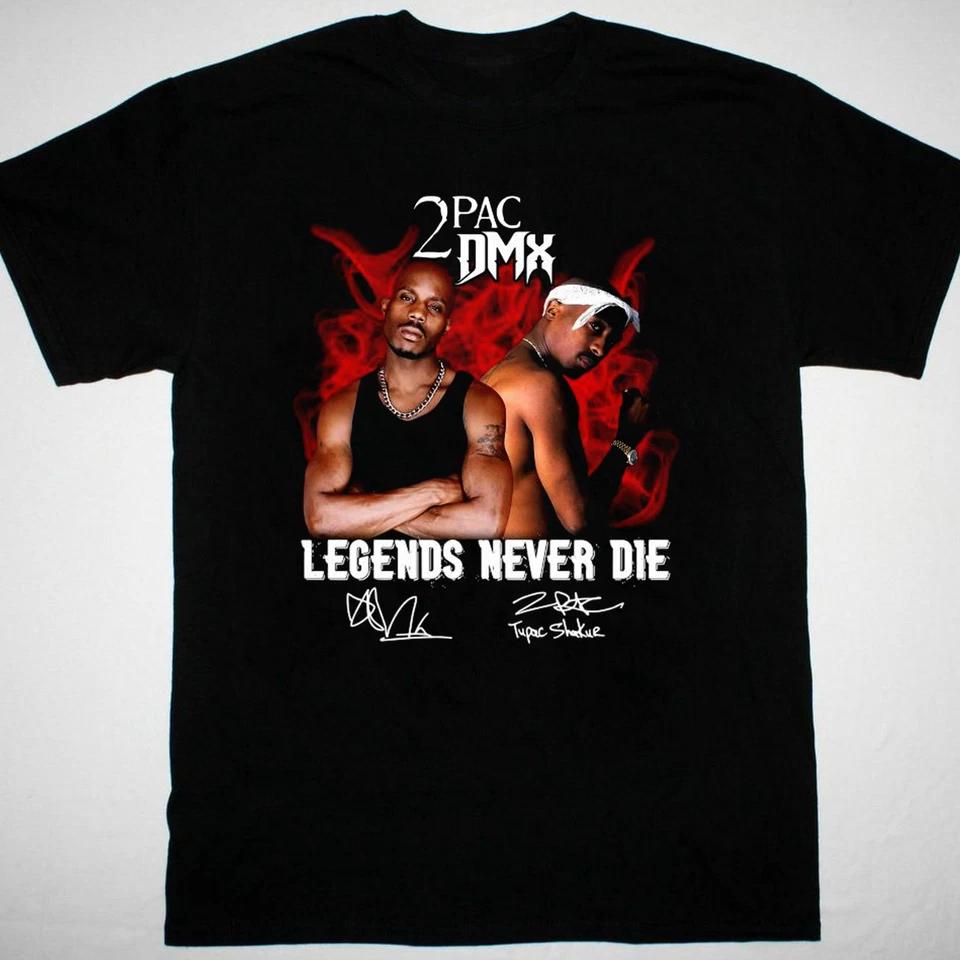 Men s and Women s T-shirts DMX Tupac legends never die Black T-shirt Cotton Unisex All sizes XS
