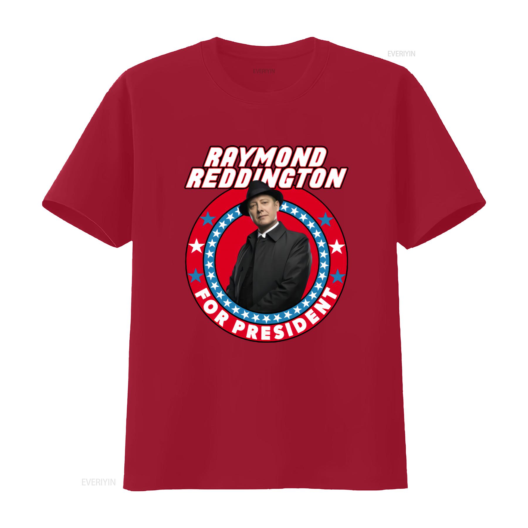 Raymond Reddington The Blacklist For President Tv Show Villain Fan T Shirt vintage Washed graphic designer clothes Comfortable S