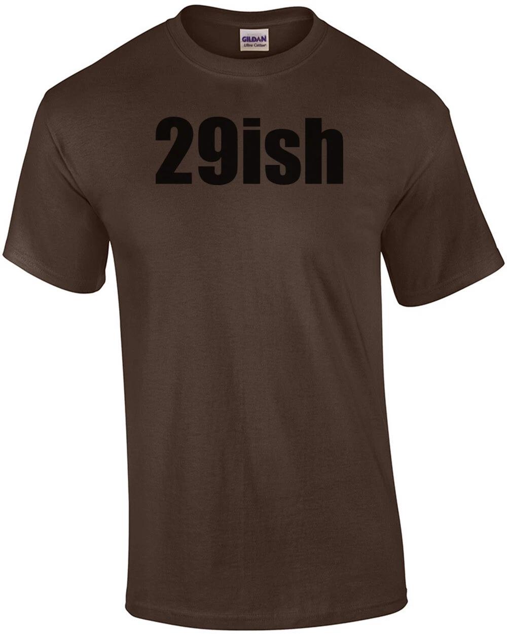 

29ish. Thirty 30 birthday T-Shirt M