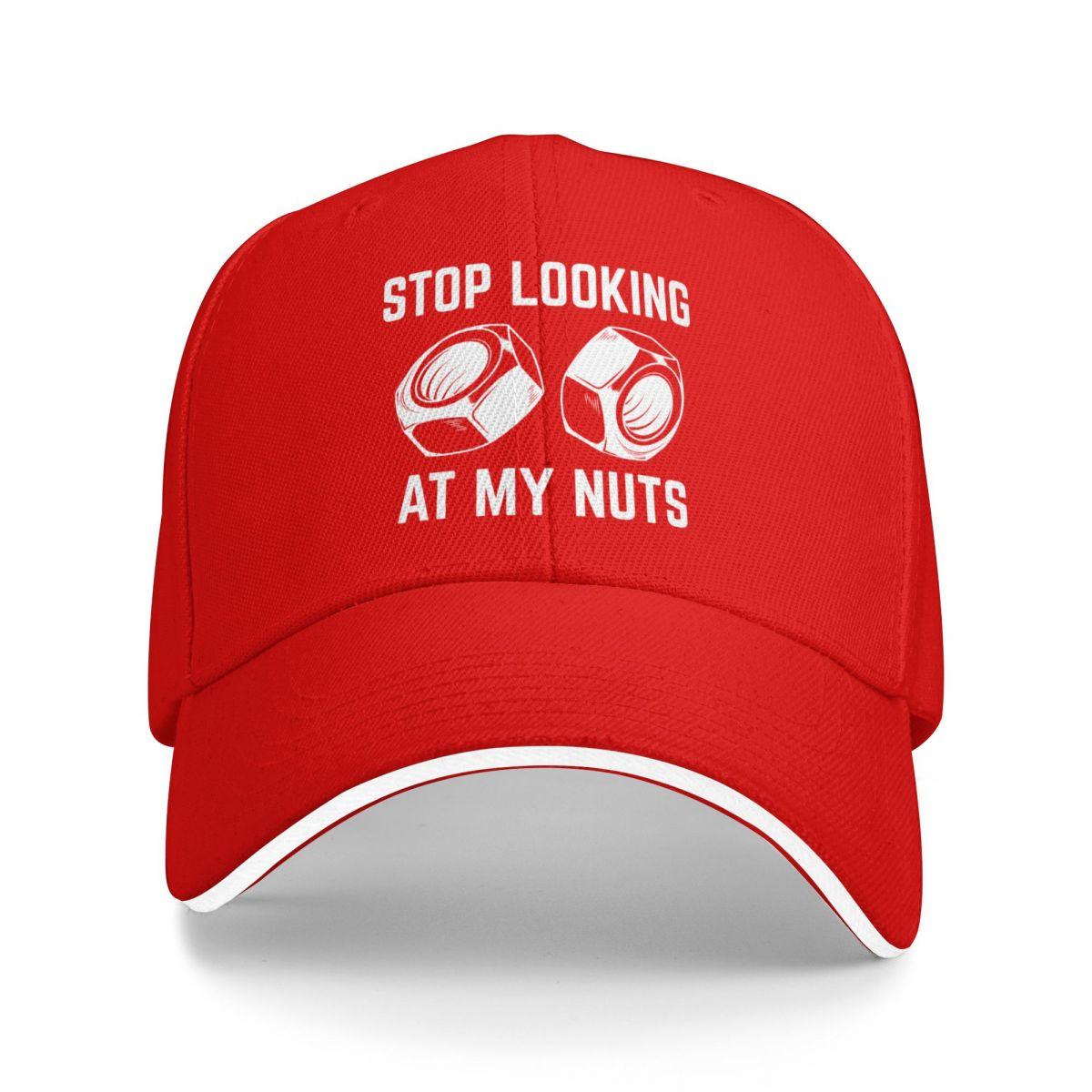 Baseball Caps Stop Looking At My Nuts Funny Graphic Unisex Outdoor Spring Hats One Size