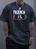 Unisex O Neck Tee Paciencia Battery Funny Text Print Cotton Short Sleeve Loose Summer Breathable Daily Casual Basic Wear Top