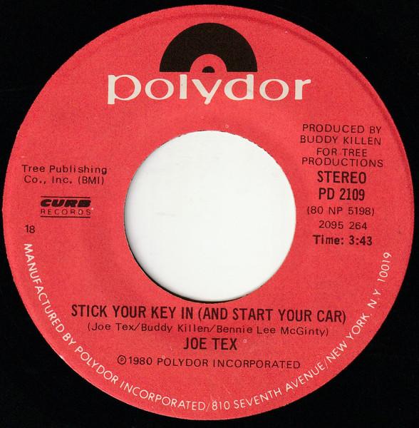 

7inch Record JOE TEX Stick Your Key In And Start Your C PD2109 Polydor 1980 US SoulFunk Used