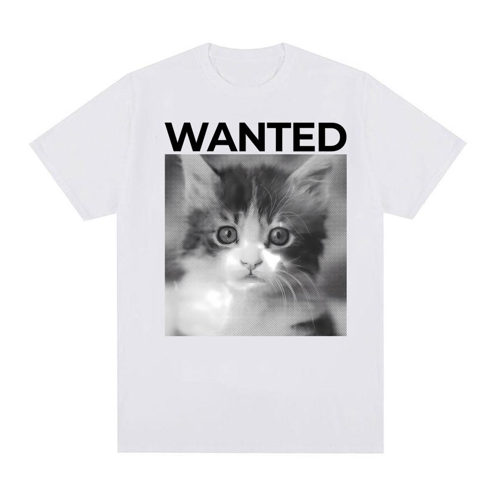 Wanted Cat Cute Funny Kawaii Kitten Graphic Tee Shirt Unisex Women Clothing Fashion Vintage Hot Sale T Shirts Cotton Casual Tshirt