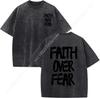 Magliette Cristiane da Uomo Camicia Fede Sopra Paura T-shirt Religiosa di Gesù Magliette Grafiche Oversize Lavaggio Acido Maglietta di Dio