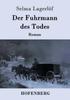 Kniha Der Fuhrmann Des Todes : Roman