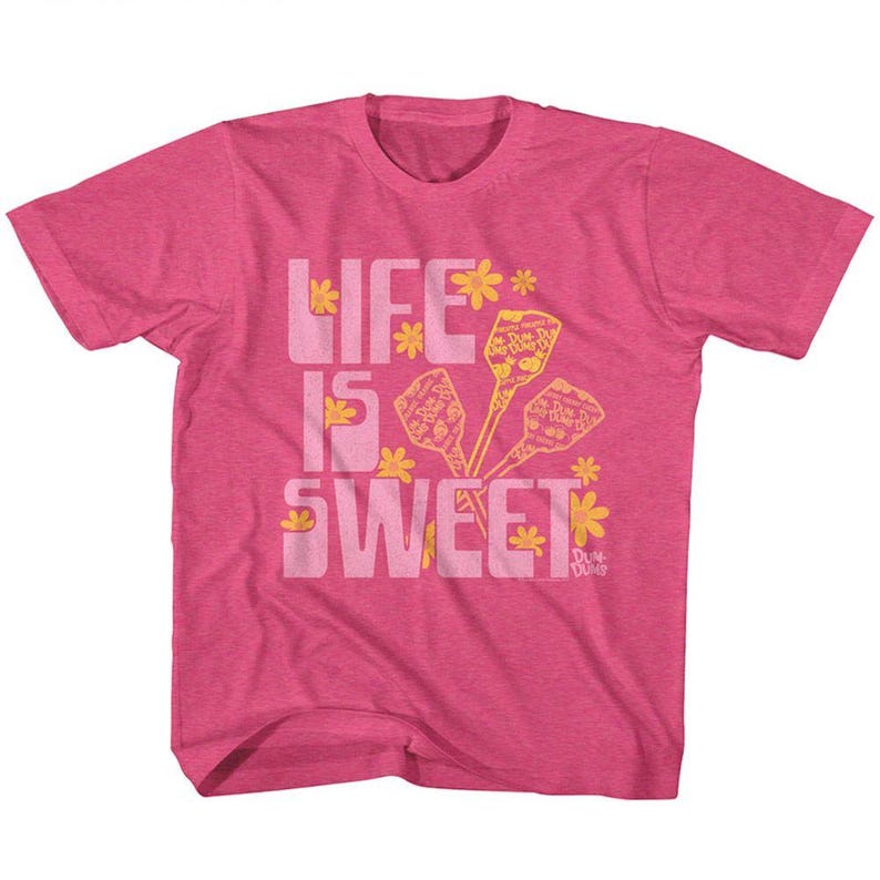 Dum Dums Life is Sweet Vintage Hot Pink Toddler T-Shirt 100