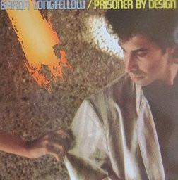 LP Record BARON LONGFELLOW - Prisoner By Design ICLP1002 Ice Records 1984 Canada Rock Used