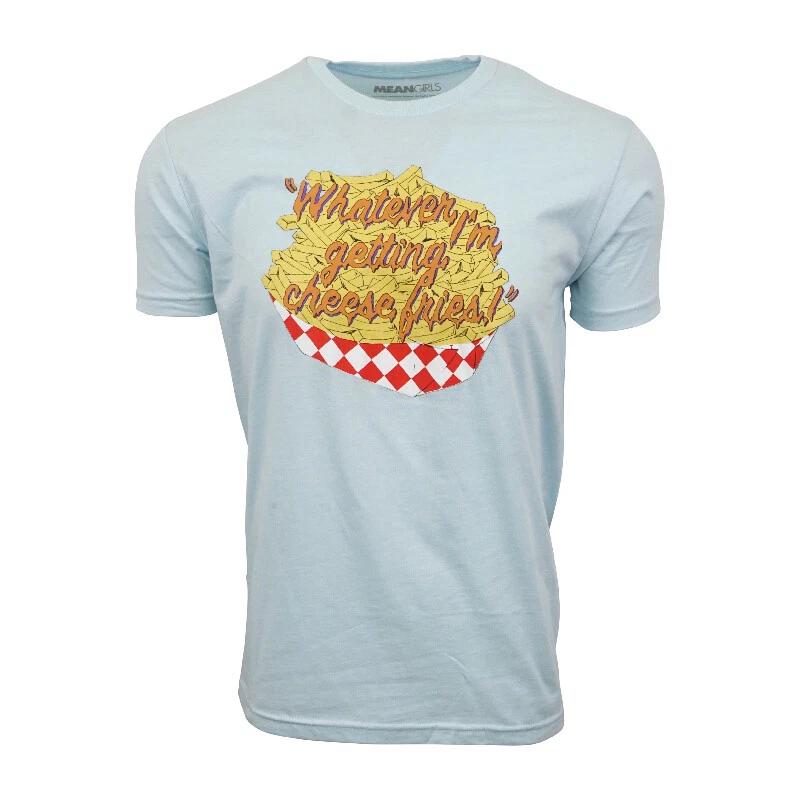 Meangirls Unisexs Whatever I Am Gettings Cheese Fries Unisexs Tee S