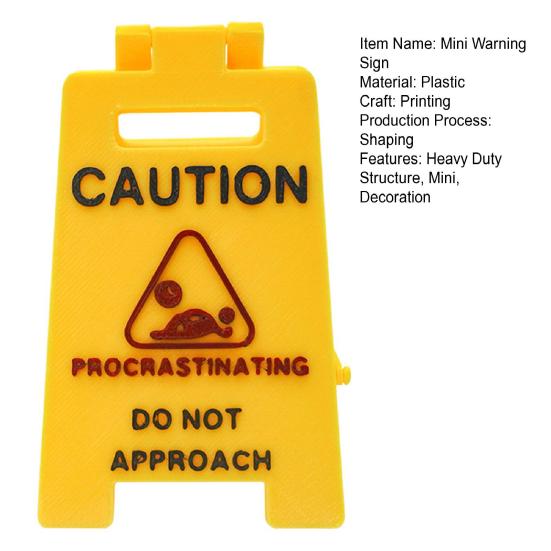 Mini Desk Caution Sign Overworked Underpaid Procrastination Caution Sign Home