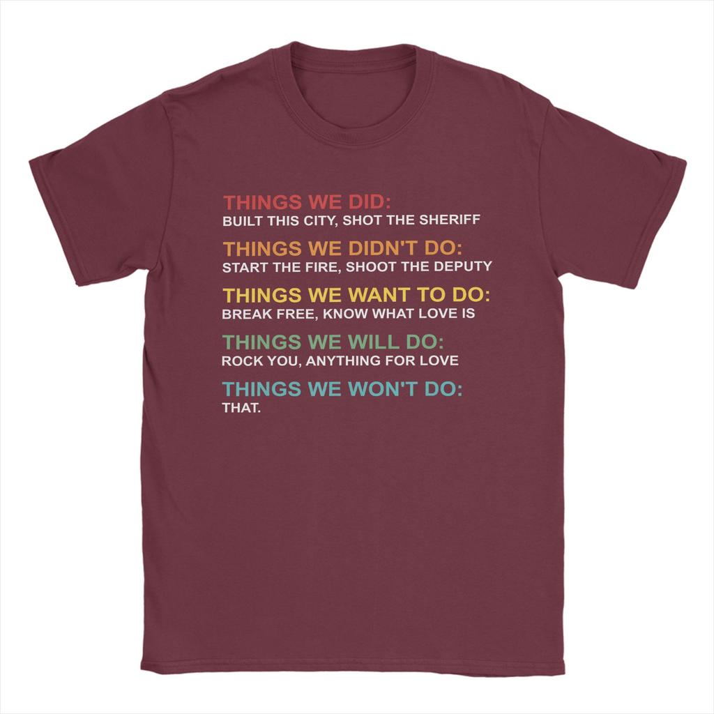 Retro Vintage Things We Did Didnt Want Will Wont Do TShirts Unisex  Humor Pure Cotton Short Sleeve T Shirt Gift Idea Tops